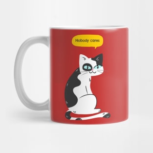 Nobody Cares Mug